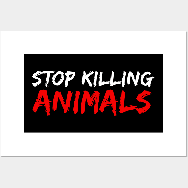 Stop Killing Animals - Animal Rights Bumper Wall Art by Vegan Screams